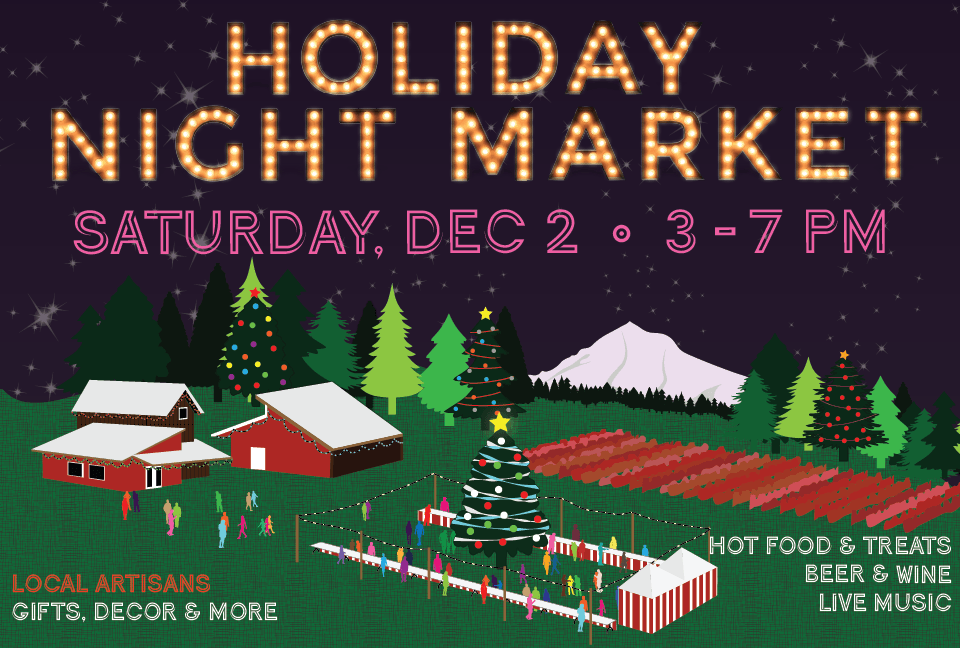Holiday Night Market Dec 2, 3-7pm